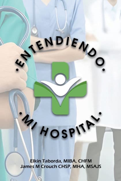 Entendiendo Mi Hospital by Elkin Taborda