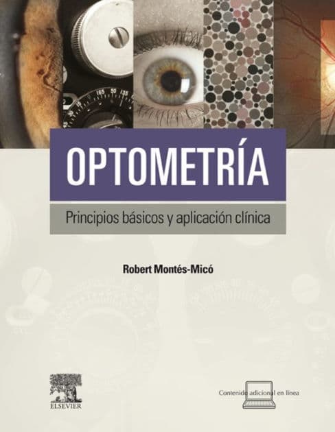 Optometría. Principios básicos y aplicación clínica by Robert Montés Micó
