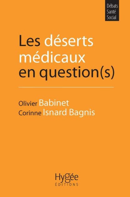Les déserts médicaux en question(s) by Corinne Isnard Bagnis