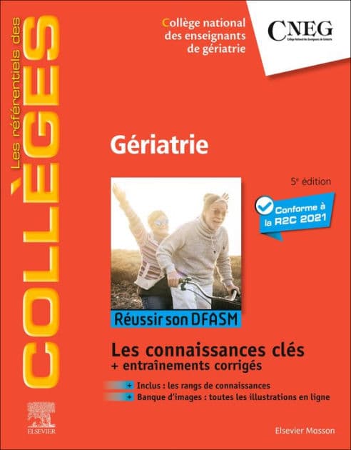 Gériatrie: Réussir son DFASM - Connaissances clés by Collège national des enseignants de gériatrie