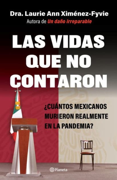 Las vidas que no contaron by Laurie Ann Ximénez Fyvie