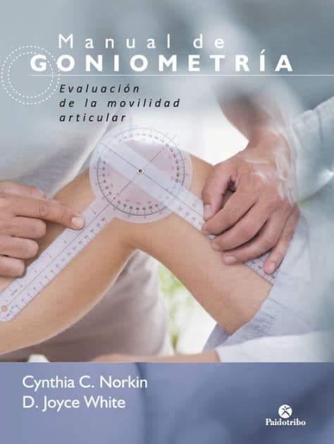 Manual de goniometría: Evaluación de la movilidad articular (Color) by Cynthia C. Norkin