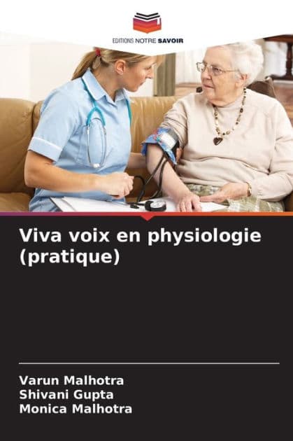 Viva voix en physiologie (pratique) by Varun Malhotra