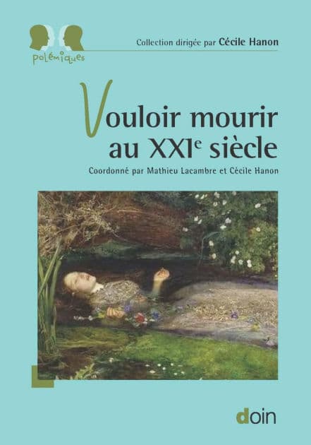 Vouloir mourir au XXIe siècle by Mathieu Lacambre