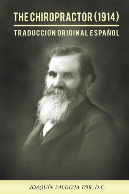 The Chiropractor (1914). Traducción original español by Joaquin Valdivia Tor