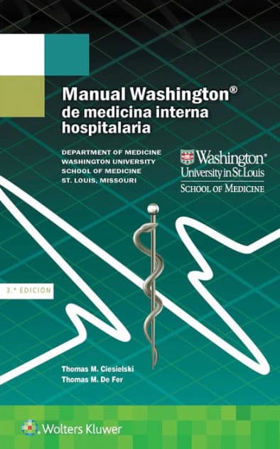 Manual Washington de medicina interna hospitalaria by Thomas Ciesielski
