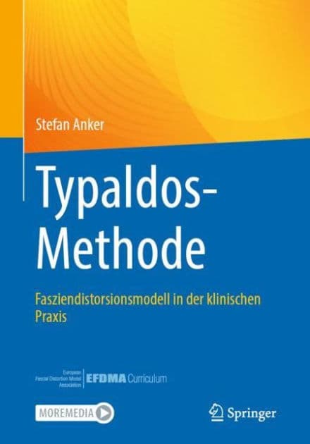 Typaldos-Methode: Fasziendistorsionsmodell in der klinischen Praxis by Stefan Anker