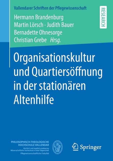 Organisationskultur und Quartiersöffnung in der stationären Altenhilfe by Hermann Brandenburg