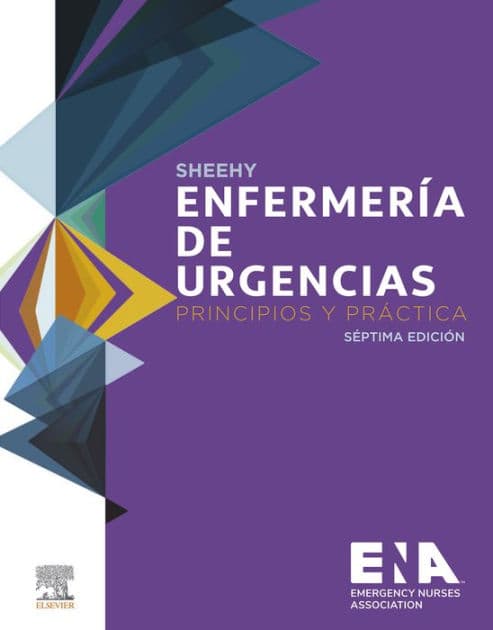 Sheehy. Enfermería de Urgencias: Principios y práctica by Emergency Nurses Association