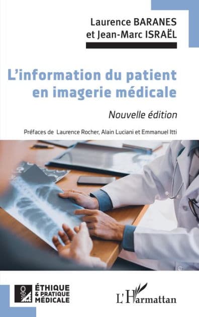 L'information du patient en imagerie médicale: Nouvelle édition by Laurence Baranes