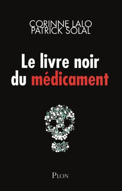 Le livre noir du médicament by Patrick Solal