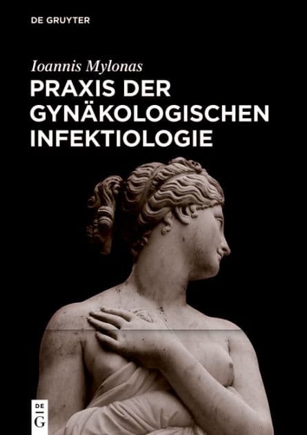 Praxis der Gynäkologischen Infektiologie by Ioannis Mylonas
