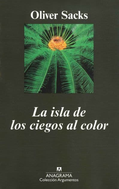 La isla de los ciegos al color by Oliver Sacks