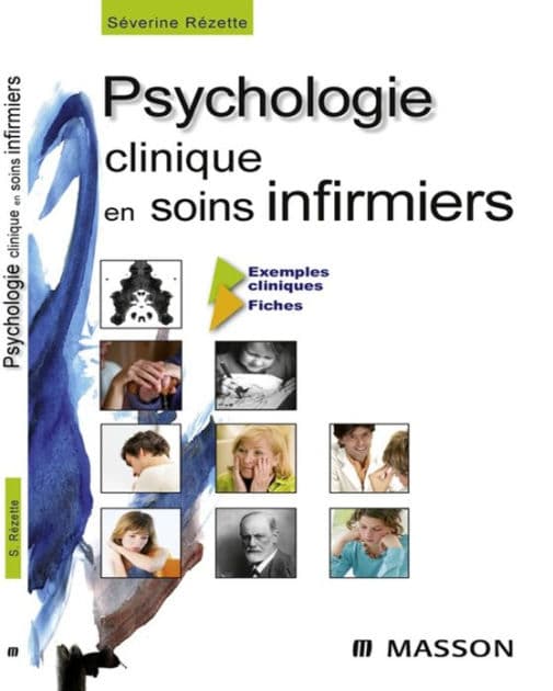 Psychologie clinique en soins infirmiers by Séverine Rézette