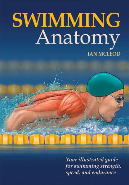 Swimming Anatomy by Ian A. McLeod