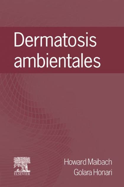 Dermatosis ambientales: Aspectos clínicos by Howard I. Maibach