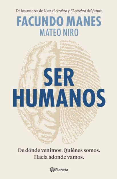 Ser humanos by Facundo Manes