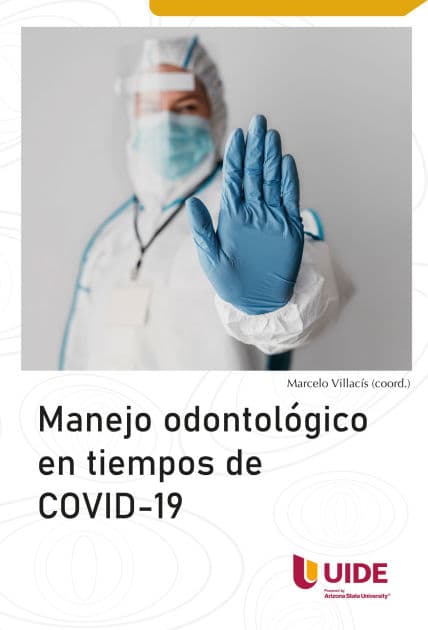 Manejo odontológico de COVID-19 by Marcelo Villacís