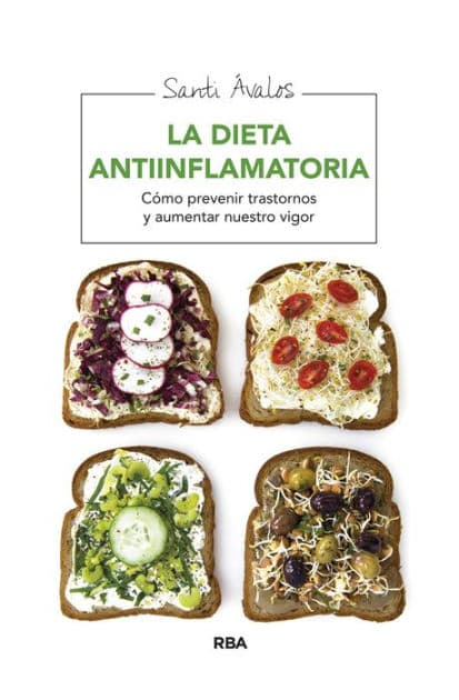 La dieta antiinflamatoria by Santi Ávalos