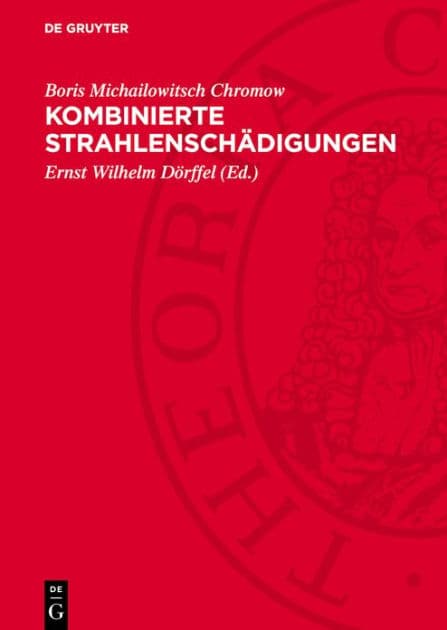 Kombinierte Strahlensch digungen by Boris Michailowitsch Chromow