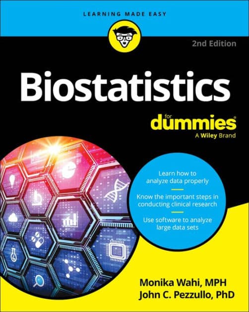 Biostatistics For Dummies by Monika Wahi