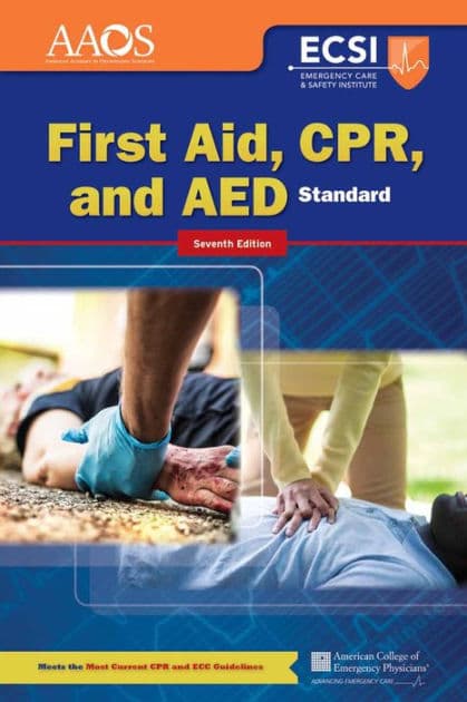 Standard First Aid, CPR, and AED by American Academy of Orthopaedic Surgeons (AAOS)