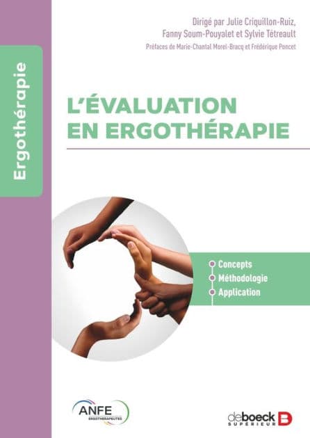 L évaluation en ergothérapie by Julie Ruiz