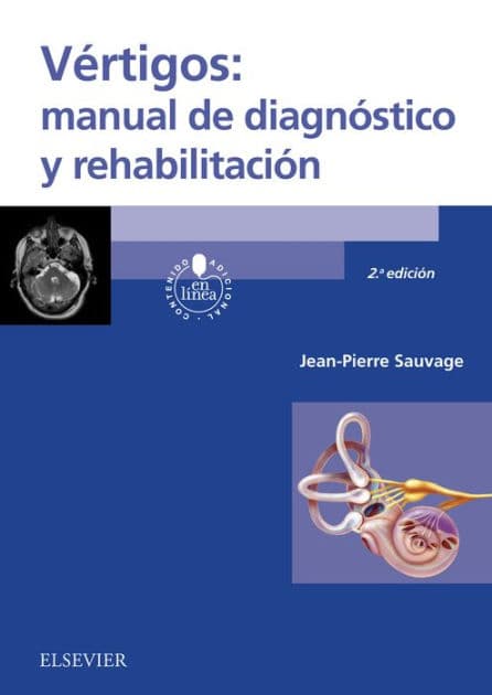 Vértigos: manual de diagnóstico y rehabilitación by Jean-Pierre Sauvage