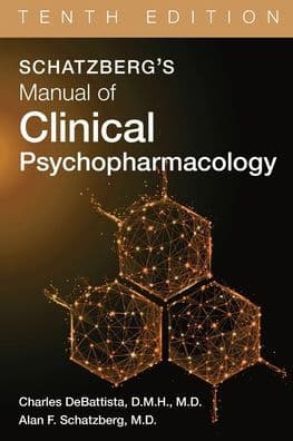 Schatzberg's Manual of Clinical Psychopharmacology by Charles DeBattista DMH MD