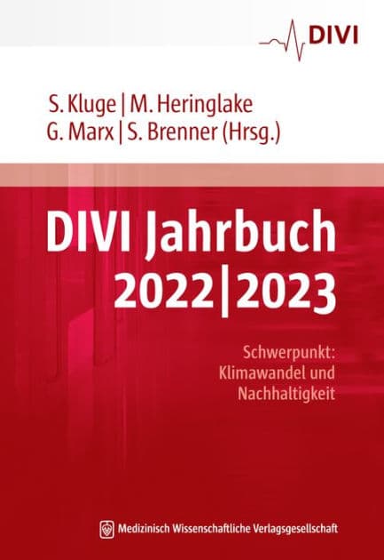 DIVI Jahrbuch 2022/2023: Schwerpunkt "Klimawandel und Nachhaltigkeit" by Stefan Kluge