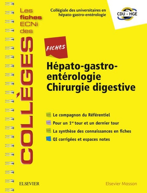 Fiches Hépato-gastroentérologie / Chirurgie digestive: Les fiches ECNi et QI des Collèges by CDU-HGE