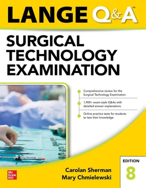 LANGE Q&A Surgical Technology Examination, Eighth Edition by Mary Chmielewski