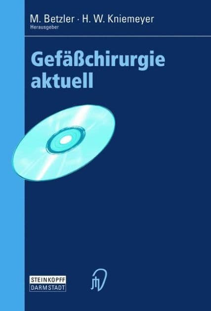 Gefï¿½ï¿½chirurgie aktuell by Michael Betzler