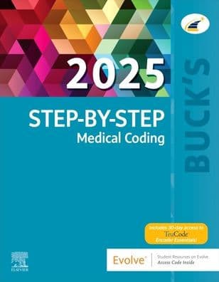 Buck's Step-by-Step Medical Coding, 2025 Edition by Elsevier Inc