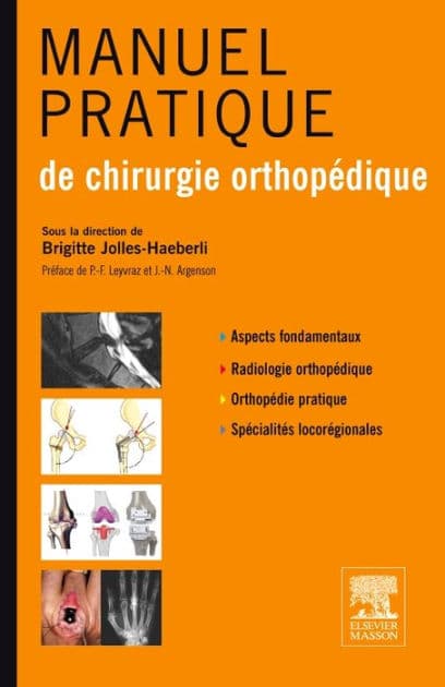 Manuel pratique de chirurgie orthopédique by Brigitte Jolles-Haeberli