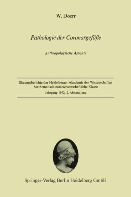 Pathologie der Coronargefäße: Anthropologische Aspekte by Wilhelm Doerr