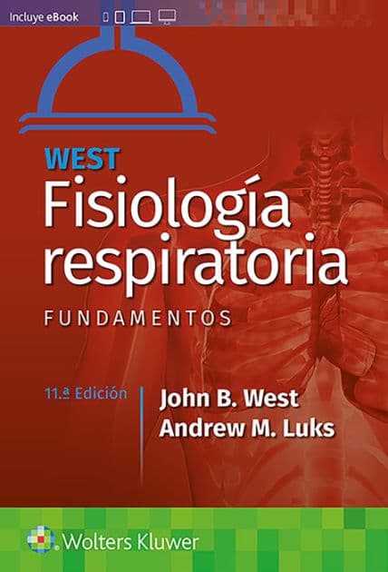 West. Fisiología respiratoria. Fundamentos by John B. West MD