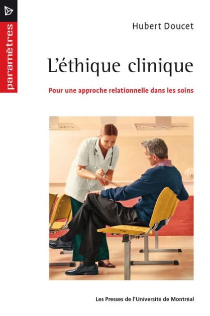 L'éthique clinique by Hubert Doucet