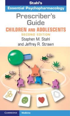 Prescriber's Guide - Children and Adolescents: Stahl's Essential Psychopharmacology by Stephen M. Stahl