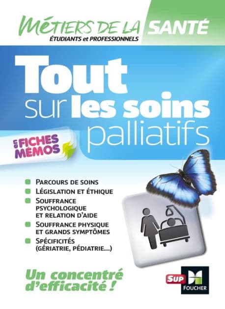 Tout sur les soins palliatifs - INFIRMIER - IFSI - DEI - Révision by Kamel Abbadi