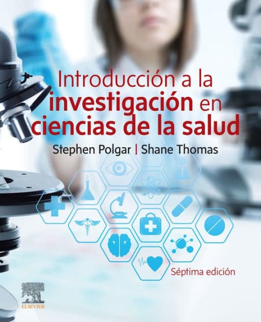 Introducción a la investigación en ciencias de la salud by MSc Polgar BSc(Hons)