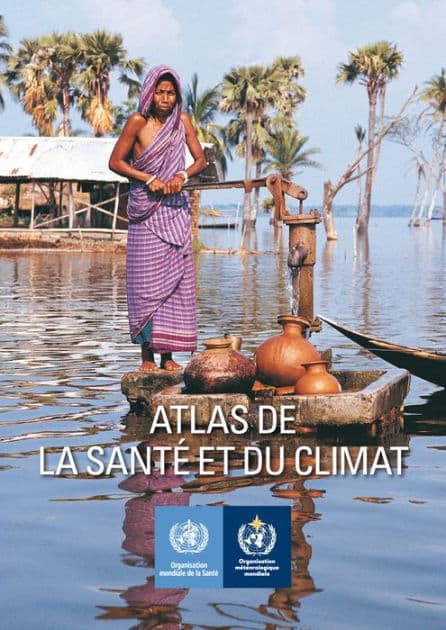 Atlas de la Santé et du Climat by World Health Organization