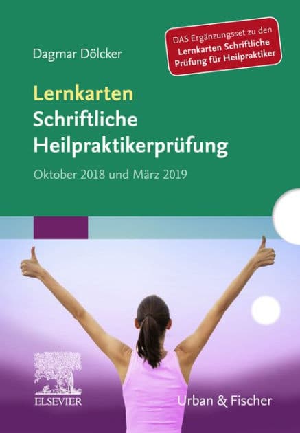 Lernkarten Schriftliche Heilpraktikerprüfung Oktober 2018 und März 2019 by Dagmar Dölcker