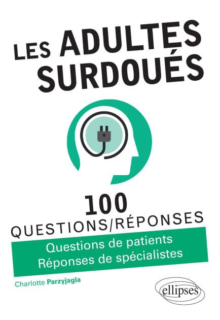 Les adultes surdoués by Charlotte Parzyjagla
