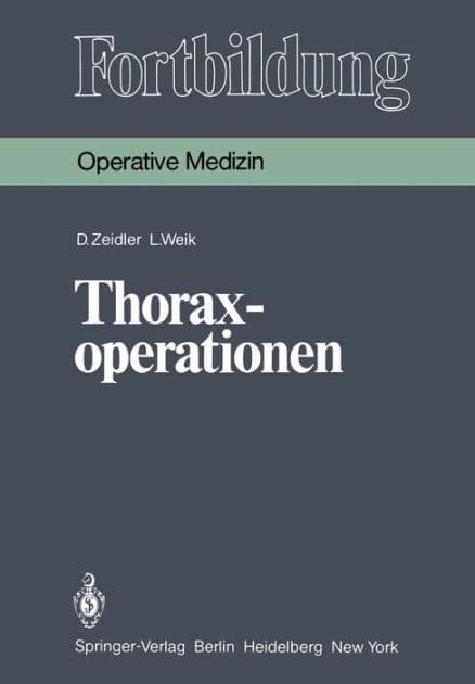 Thoraxoperationen by D. Zeidler