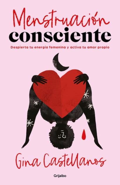 Menstruación consciente by Gina Castellanos