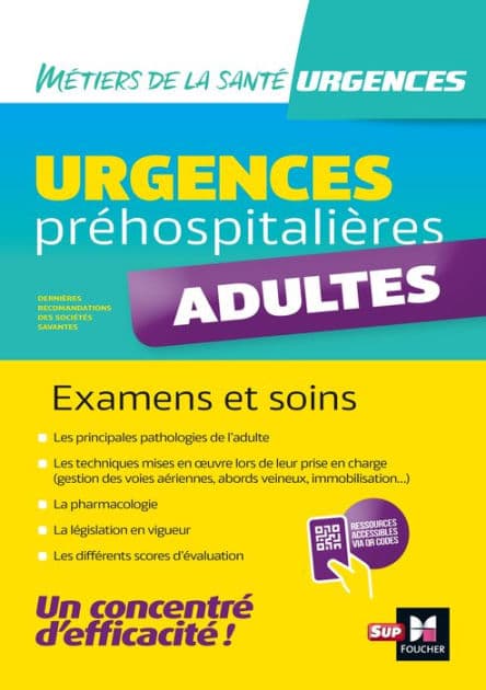 Urgences préhospitalières - Adultes - Examens et soins by Lionel Degomme