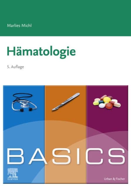 BASICS Hämatologie by Marlies Michl