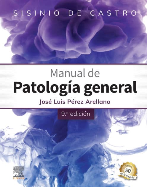 Sisinio de Castro. Manual de Patología general by José Luis Pérez Arellano