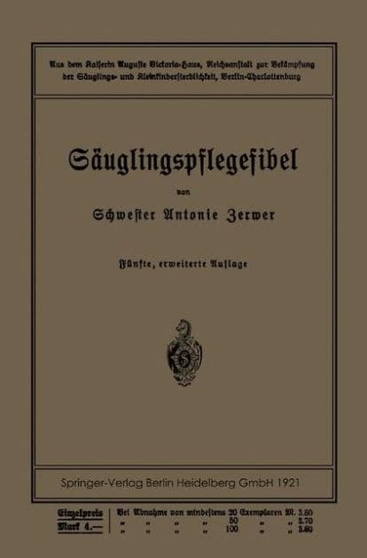 Säuglingspflegefibel by Antonie Zerwer
